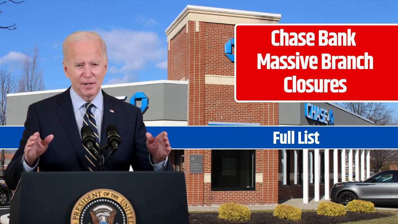 Chase Bank Massive Branch Closures